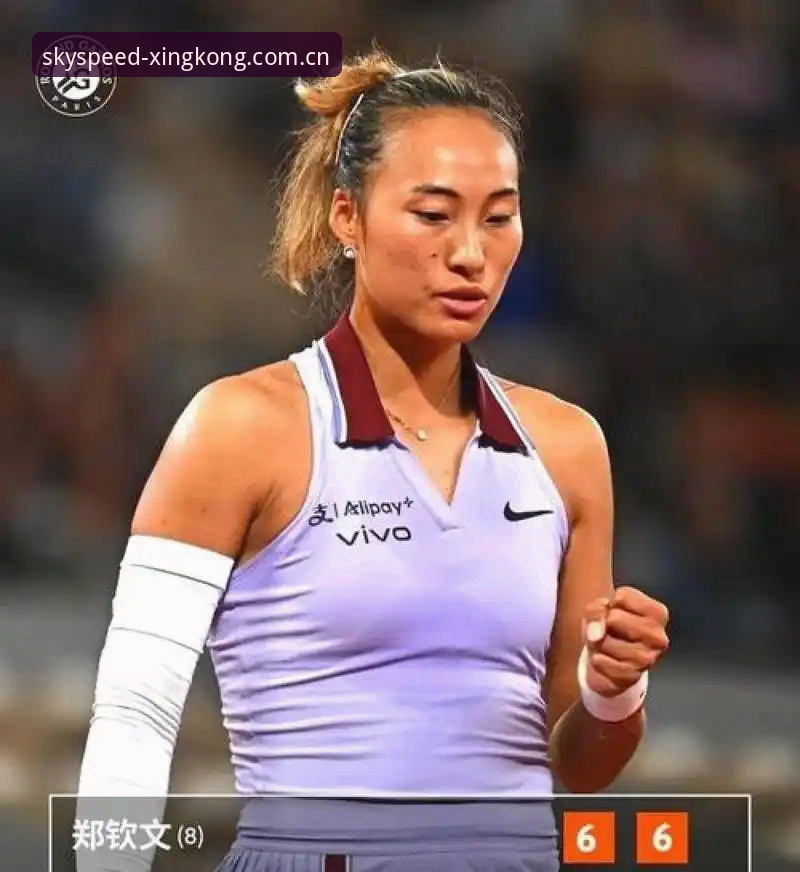 星空app官网手机版 郑钦文vs王欣瑜:2026法网女单中国金花前景对比,星空娱乐平台深度解析